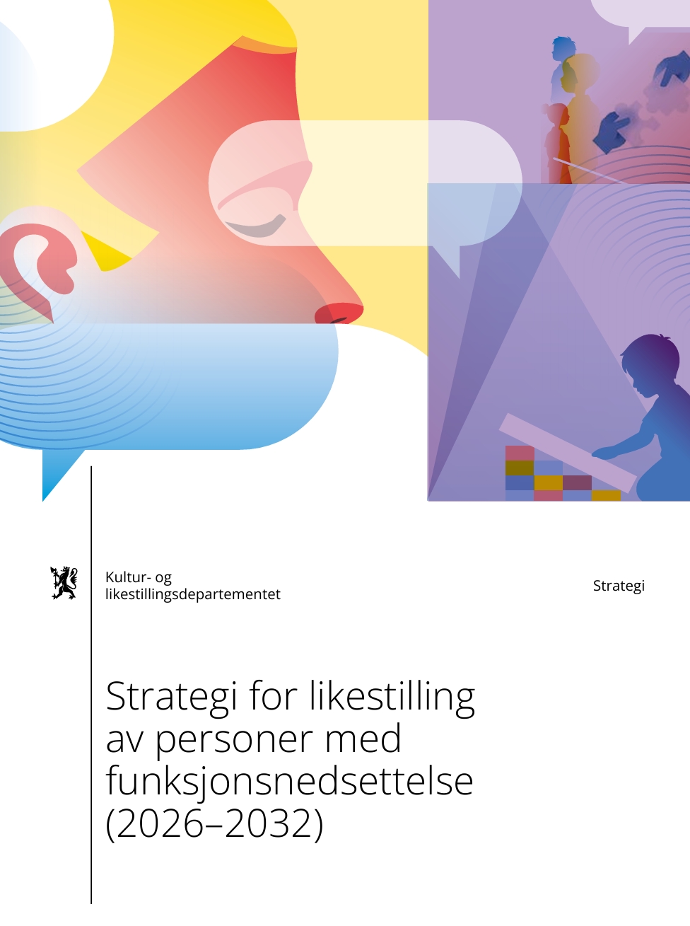 Forsiden til Strategi for likestilling av personer med funksjonsnedsettelse (2026–2032)